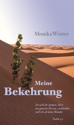 Meine Bekehrung (eBook, ePUB) - Winter, Monika