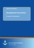 Development economics: An aspect of development (eBook, PDF)