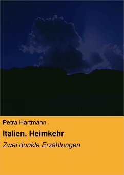 Italien. Heimkehr (eBook, ePUB) - Hartmann, Petra