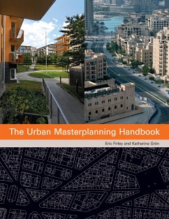 The Urban Masterplanning Handbook (eBook, PDF) - Firley, Eric; Groen, Katharina