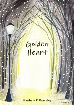Golden Heart - Brackley, Matthew R