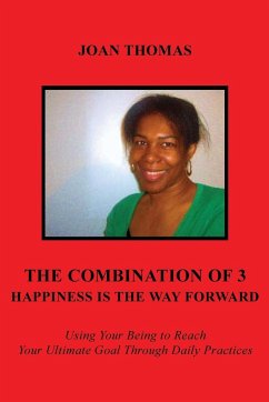 The Combination of 3 - Happiness Is the Way Forward - Thomas, Joan