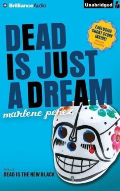 Dead Is Just a Dream - Perez, Marlene