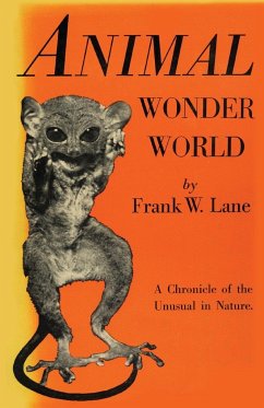 Animal Wonder World - Lane, Frank W.