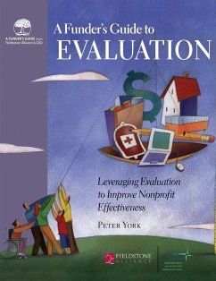 A Funder's Guide to Evaluation - York, Peter