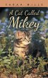 A Cat Called Mikey - Bild 1