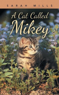 A Cat Called Mikey - Mills, Sarah