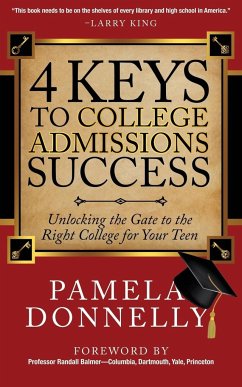 4 Keys to College Admissions Success - Donnelly, Pamela