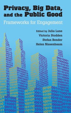 Privacy, Big Data, and the Public Good