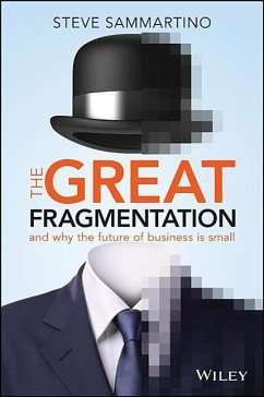 The Great Fragmentation - Sammartino, Steve