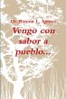 Vengo con sabor a pueblo - Bild 1