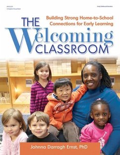 The Welcoming Classroom - Ernst, Johnna Darragh