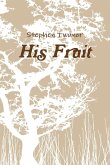 His Fruit
