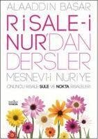 Risale-i Nurdan Dersler Sule ve Nokta Risaleleri - Basar, Alaaddin