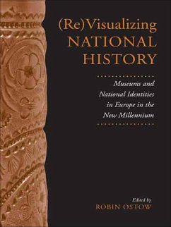 (Re)Visualizing National History - Ostow, Robin