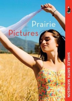 Prairie Pictures - Matheson, Shirlee Smith