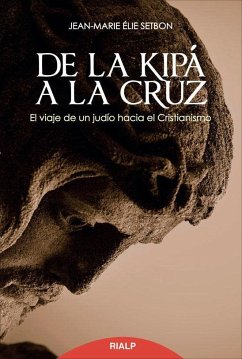 De la kipá a la cruz - Setbon, Jean-Marie Élie