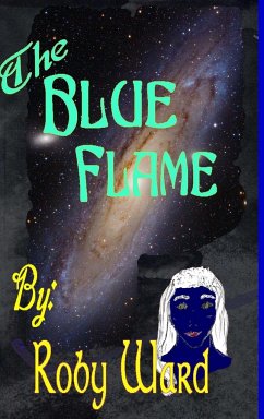 The Blue Flame - Ward, Roby