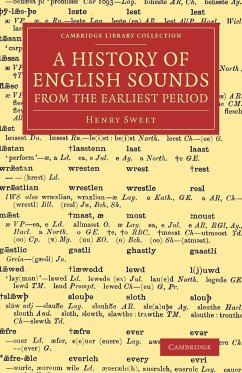 A History of English Sounds from the Earliest Period - Sweet, Henry