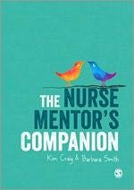 The Nurse Mentor′s Companion - Craig, Kim; Smith, Barbara