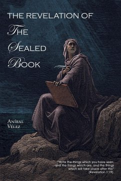 The Revelation of the Sealed Book - Velez, Anibal