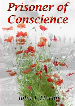 Prisoner of Conscience - Moran, John J.