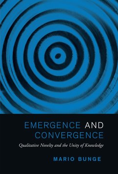 Emergence and Convergence - Bunge, Mario