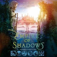 Empire of Shadows - Forster, Miriam