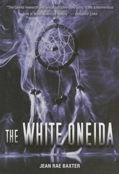The White Oneida - Baxter, Jean Rae
