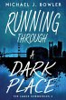 Running Through A Dark Place - Bild 1