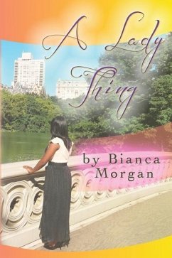 A Lady Thing - Morgan, Bianca