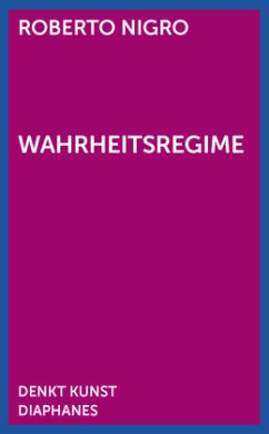 Wahrheitsregime - Nigro, Roberto