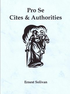 Pro Se Cites & Authorities - Solivan, Ernest