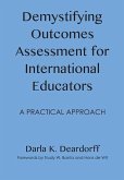 Demystifying Outcomes Assessment for International Educators