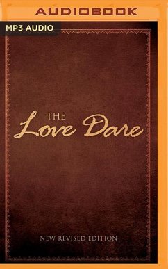 The Love Dare - Kendrick, Stephen; Kendrick, Alex