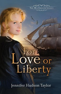 For Love or Liberty - Taylor, Jennifer Hudson
