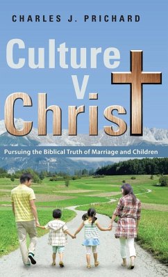 Culture V. Christ - Prichard, Charles J.