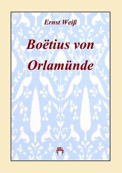 Boëtius von Orlamünde - Weiß, Ernst
