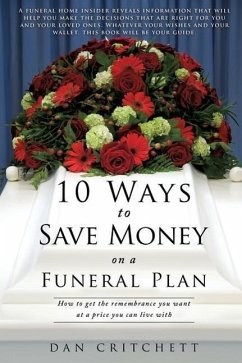 10 Ways to Save Money on a Funeral Plan - Critchett, Dan