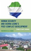 Human Security and Sierra Leone's Post-Conflict Development