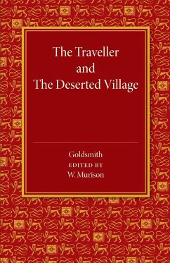 The Traveller and the Deserted Village - Goldsmith, Oliver