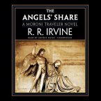 The Angels' Share: A Moroni Traveler Novel