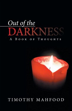 Out of the Darkness - Mahfood, Timothy