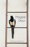 Magpie Days