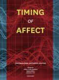 Timing of Affect - Epistemologies of Affection