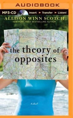 The Theory of Opposites - Scotch, Allison Winn