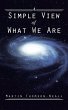 A Simple View of What We Are - Bild 1