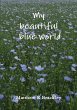 My Beautiful Blue World - Bild 1