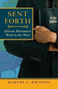Sent Forth - Kwiyani, Harvey C
