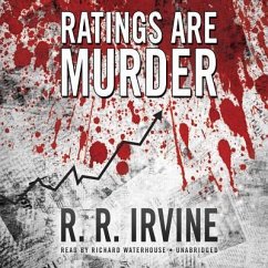 Ratings Are Murder - Irvine, R. R.